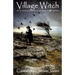 Village Witch: Life as a Village Wise Woman in the Wilds of West Cornwall