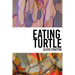 Eating Turtle
