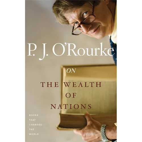 On the Wealth of Nations: Books That Changed the World