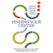 Finding Your Center: Achieving Confidence Through Financial Planning