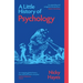A Little History of Psychology