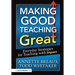 Making Good Teaching Great: Everyday Strategies for Teaching with Impact