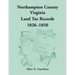 Northampton County, Virginia Land Tax Records, 1826-1850