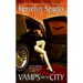 Vamps and the City