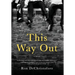 This Way Out