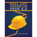 Real Life Construction Management Guide From A - Z: New Version