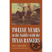 Twelve Years in the Saddle with the Texas Rangers