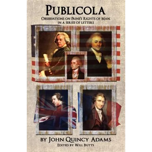 Publicola: Observations on Paine's Rights of Man in a series of letters