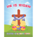 He Is Risen: The Easter Bible Coloring Book For Kids