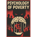 Psychology of Poverty: psychology of money, power and relationships. for young and adult.