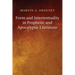 Form and Intertextuality in Prophetic and Apocalyptic Literature