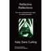 Reflective Reflections: The New Comprehensive Book on Eating Disorders