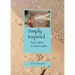 Simply Inspired: ...by sea glass & nature's gifts