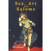 Sex, Art, and Salome: Historical Photographs of a Princess, Dancer, Stripper, and Feminist Inspiration