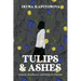 Tulips and Ashes: Lament, Resilience, and Hope in Ukraine