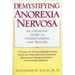 Demystifying Anorexia Nervosa: An Optimistic Guide to Understanding and Healing