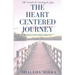 The Heart Centered Journey