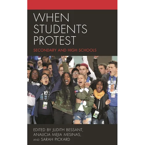 When Students Protest: Secondary and High Schools