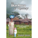 The Akan House of Mystery: The History and Accomplishments of the Akan People