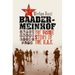 Baader-Meinhof: The Inside Story of the RAF