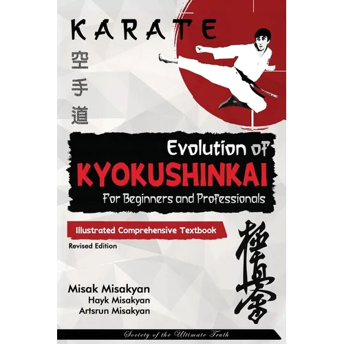 Karate: Evolution of Kyokushinkai