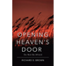 Opening Heaven's Door: Do Not Be Afraid.