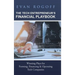The Tech Entrepreneur's Financial Playbook: Winning Plays for Forming, Financing & Operating Tech Companies