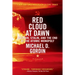 Red Cloud at Dawn: Truman, Stalin, and the End of the Atomic Monopoly