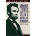 Abraham Lincoln and the Second American Revolution