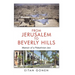 From Jerusalem to Beverly Hills: Memoir of a Palestinian Jew