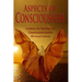 Aspects of Consciousness: Proceedings of the 40th Annual ASCS Conference