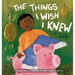 The Things I wish I knew: Financial Literacy For Our Youth