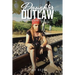 Daughter Outlaw: Book One: The Brutality of Love
