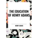 Education of Henry Adams