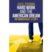 Hard Work and the American Dream: An Immigrant Story