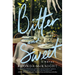 Bitter and Sweet: Award-Winning Lowcountry Novel