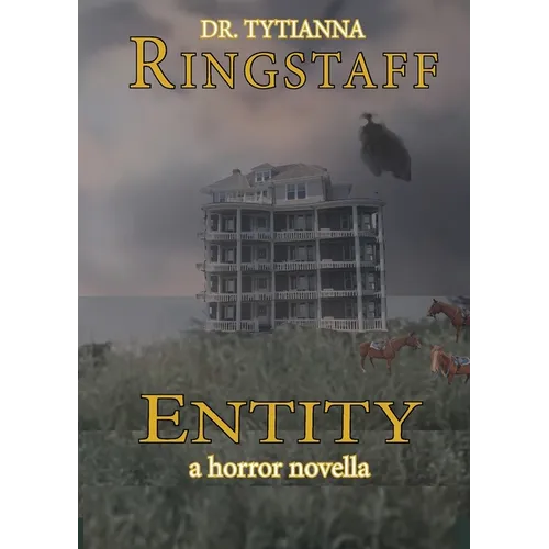 Entity: A Horror Novella