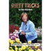 Dirty Tricks in the Garden