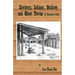 Cowboys, Indians, Outlaws and Ghost Towns of Southern Utah