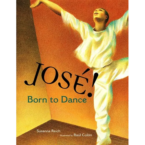 Jose! Born to Dance: The Story of Jose Limon