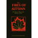 The Fires of Autumn: The Cloquet-Moose Lake Disaster of 1918