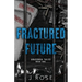 Fractured Future