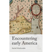 Encountering Early America