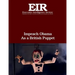 Impeach Obama As a British Puppet: Executive Intelligence Review; Volume 43, Issue 40