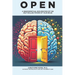 Open: A Neurospiritual Exploration of the Self-Healing Power of Your Brain