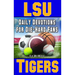 Daily Devotions for Die-Hard Fans LSU Tigers