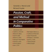 Passion, Craft, and Method in Comparative Politics