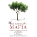 The Mahogany Mafia: Murder And Conspiracy In The Jungle