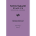 New England Families. Genealogical and Memorial. 1913 Edition. in Four Volumes. Volume IV