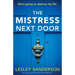 The Mistress Next Door: An utterly gripping thriller full of shocking twists